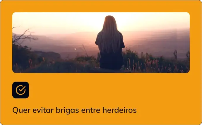 Quer evitar brigas entre herdeiros